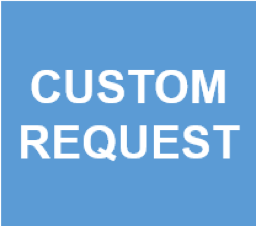 Other / Custom Request: Allow 2-3 weeks for fulfillment